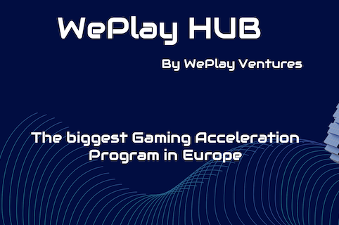 WePlay Ventures announces the launch of Europe’s biggest Acceleration Program for Gaming Startups